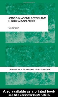 cover of the book Japan's Subnational Governments in International Affairs