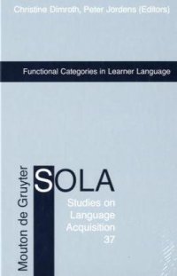 cover of the book Functional Categories in Learner Language (Studies on Language Acquisition)