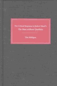 cover of the book The Critical Response to Robert Musil's The Man without Qualities (Literary Criticism in Perspective)