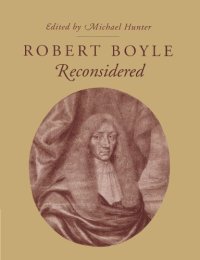 cover of the book Robert Boyle Reconsidered