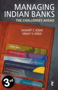 cover of the book Managing Indian Banks: The Challenges Ahead, Third Edition