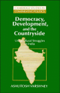 cover of the book Democracy, Development, and the Countryside: Urban-Rural Struggles in India