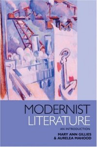 cover of the book Modernist Literature: An Introduction