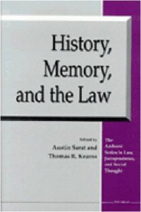 cover of the book History, Memory, and the Law (The Amherst Series in Law, Jurisprudence, and Social Thought)