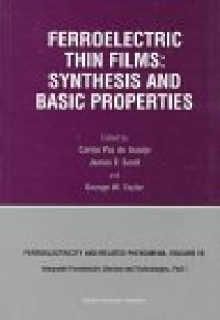 cover of the book Ferroelectric Thin Films: Synthesis and Basic Properties (Ferroelectricity and Related Phenomena , Vol 10, Part 1)