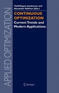 cover of the book Continuous Optimization: Current Trends and Modern Applications