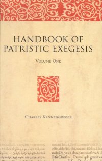 cover of the book Handbook of Patristic Exegesis: The Bible in Ancient Christianity, Volume I & II