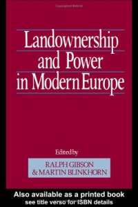 cover of the book Landownership and Power in Modern Europe