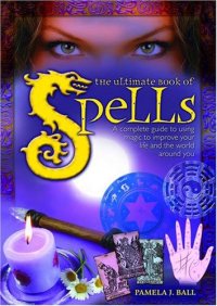 cover of the book Ultimate Book of Spells