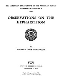 cover of the book Observations on the Hephaisteion (Hesperia Supplement vol 5)