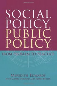 cover of the book Social Policy, Public Policy: From Problem to Practice