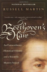 cover of the book Beethoven's Hair: An Extraordinary Historical Odyssey and a Scientific Mystery Solved