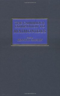 cover of the book The Cambridge Companion to Maimonides (Cambridge Companions to Philosophy)