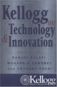 cover of the book Kellogg on Technology and Innovation