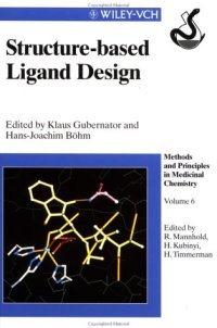 cover of the book Structure-based Ligand Design (Methods and Principles in Medicinal Chemistry)