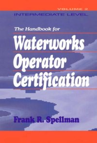 cover of the book Handbook for Waterworks Operator Certification: Intermediate Level, Volume II