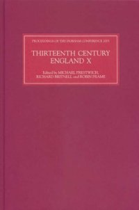 cover of the book Thirteenth Century England X: Proceedings of the Durham Conference, 2003