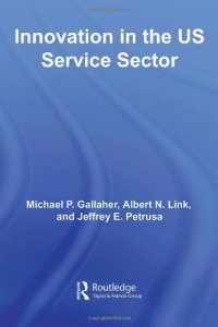 cover of the book Innovation U.S. Services Sector (Routledge Studies in Innovation, Organizations and Technology)