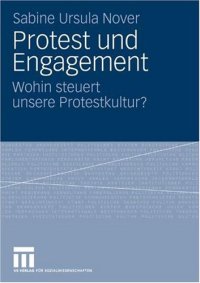 cover of the book Protest und Engagement: Wohin steuert unsere Protestkultur?