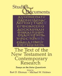 cover of the book The Text of the New Testament in Contemporary Research: Essays on the Status Quaestionis (Studies & Documents)