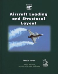 cover of the book Aircraft Loading and Structural Layout (Aerospace Series (PEP))