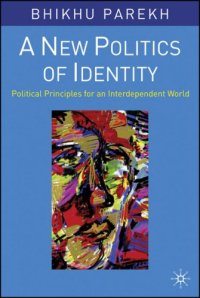 cover of the book A New Politics of Identity: Political Principles for an Interdependent World