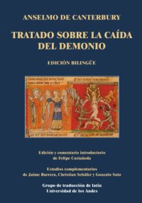 cover of the book Anselmo de Canterbury. Tratado sobre la caida del demonio  Latin   Spanish