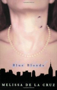 cover of the book Blue Bloods (Blue Bloods Book 1)