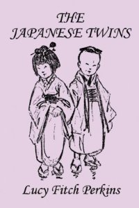 cover of the book The Twins 4, The Japanese Twins  Illustrated Edition