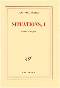 cover of the book Situations I: Essais Critiques