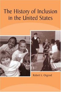 cover of the book The History of Inclusion in the United States