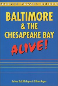 cover of the book Baltimore & the Chesapeake Bay Alive! (Hunter Travel Guides)