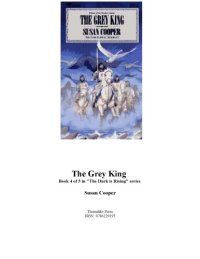 cover of the book The Grey King (The Dark is Rising Sequence)