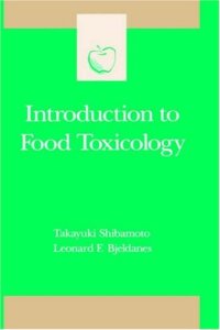 cover of the book Introduction to Food Toxicology (Food Science and Technology)