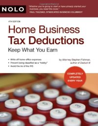 cover of the book Home Business Tax Deductions: Keep What You Earn 4th Edition