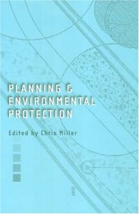 cover of the book Planning and Environmental Protection: A Review of Law and Policy