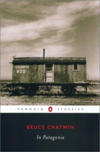 cover of the book In Patagonia (Penguin Classics)