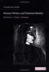 cover of the book Women Writers and National Identity: Bachmann, Duden, Ozdamar