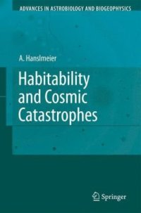 cover of the book Habitability and Cosmic Catastrophes