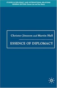 cover of the book Essence of Diplomacy (Studies in Diplomacy and International Relations)