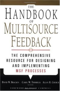 cover of the book The Handbook of Multisource Feedback : The Comprehensive Resource for Designing and Implementing MSF Processes