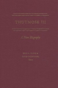 cover of the book Thutmose III: A New Biography