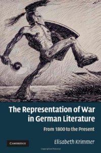 cover of the book The Representation of War in German Literature: From 1800 to the Present