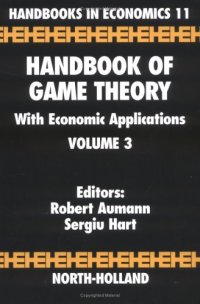 cover of the book Handbook of Game Theory with Economic Applications, Volume 3