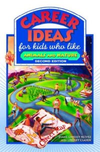 cover of the book Career Ideas for Kids Who Like Animals and Nature