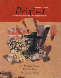 cover of the book Origins: Canadian History to Confederation, 4th edition