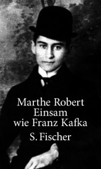 cover of the book Einsam wie Franz Kafka