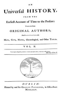 cover of the book An Universal History from the Earliest Account of Time to the Present - 1744 - Folio Edition - Volume Two