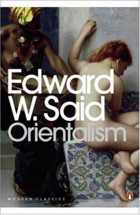 cover of the book Orientalism: Western Conceptions of the Orient (Penguin Modern Classics)