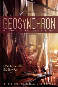 cover of the book Geosynchron (Jump 225 Trilogy, 3)